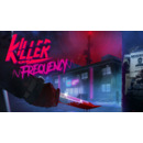 Igra PC Killer Frequency (PC Steam) (ROW)