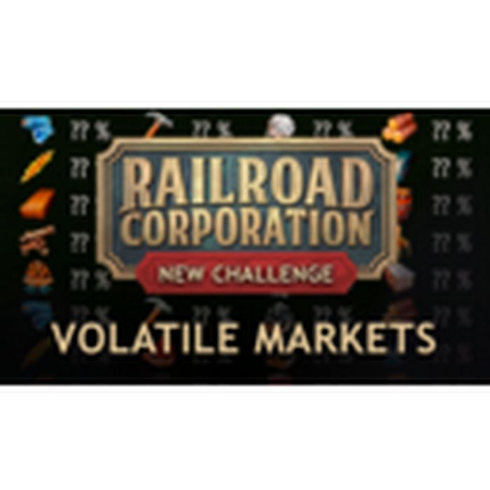 Railroad Corporation - Volatile Markets