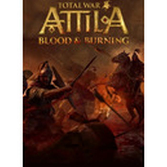 Total War: ATTILA - Blood & Burning